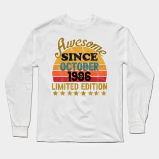 Awesome Since October 1986 35 Year Old 35th Birthday gift T-Shirt Long Sleeve T-Shirt